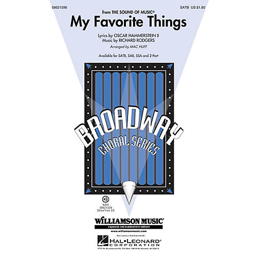 Hal Leonard My Favorite Things (from The Sound of Music) SATB arranged by Mac Huff