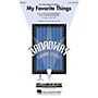 Hal Leonard My Favorite Things (from The Sound of Music) SATB arranged by Mac Huff