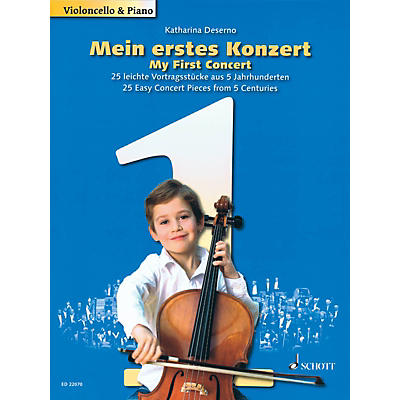 Schott My First Concert - 25 Easy Concert Pieces from 5 Centuries (Cello and Piano) String Series Softcover