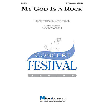 Hal Leonard My God Is a Rock SATB a cappella arranged by Gary Walth