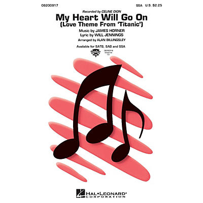 Hal Leonard My Heart Will Go On (from Titanic) SSA by Celine Dion arranged by Alan Billingsley