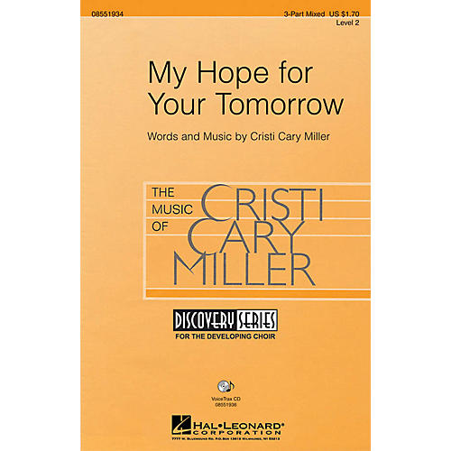 Hal Leonard My Hope for Your Tomorrow 2-Part Composed by Cristi Cary Miller