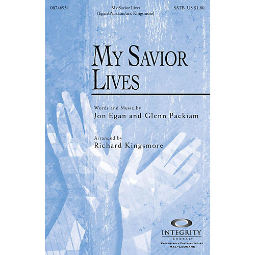 My Savior Lives Split/Stereo Trax Arranged by Richard Kingsmore