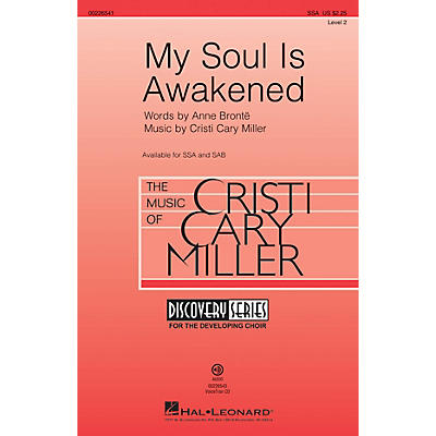 Hal Leonard My Soul Is Awakened (Discovery Level 2) SSA composed by Cristi Cary Miller