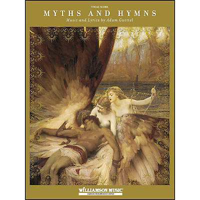 Hal Leonard Myths And Hymns Vocal Selections arranged for piano, vocal, and guitar (P/V/G)