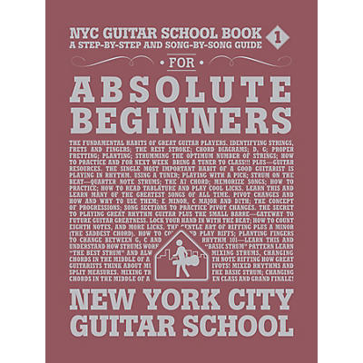 Hal Leonard NYC Guitar School Book 1 - A Step-by-Step and Song-by-Song Guide for Absolute Beginners