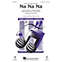 Hal Leonard Na Na Na SAB Divisi by Pentatonix Arranged by Mac Huff