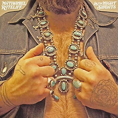 Nathaniel Rateliff - Nathaniel Rateliff and The Night Sweats