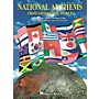 Hal Leonard National Anthems Piano, Vocal, Guitar Songbook