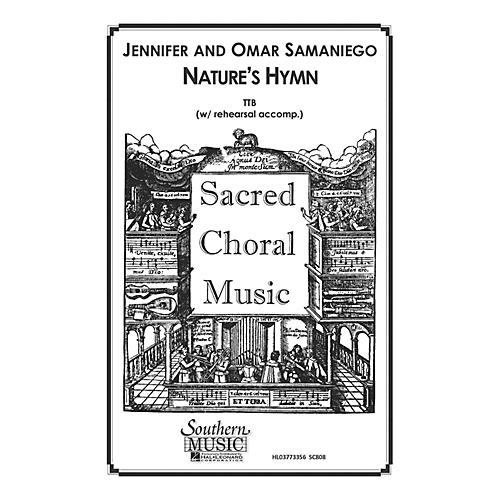 Hal Leonard Nature's Hymn (Choral Music/Octavo Sacred Ttb) TTB Composed by Samaniego, Omar