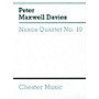 Chester Music Naxos Quartet No. 10 Music Sales America Series Softcover Composed by Peter Maxwell Davies
