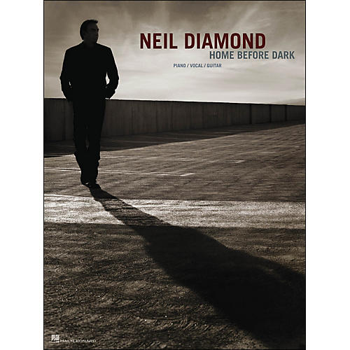 Neil Diamond - Home Before Dark arranged for piano, vocal, and guitar (P/V/G)