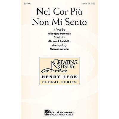 Hal Leonard Nel Cor Più Non Mi Sento (from La Molinara) 2PT TREBLE arranged by Thomas Juneau