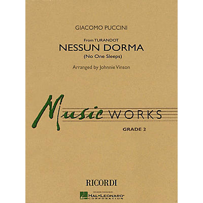 Hal Leonard Nessun Dorma (No One Sleeps) (from Turandot) Concert Band Level 2 Arranged by Johnnie Vinson