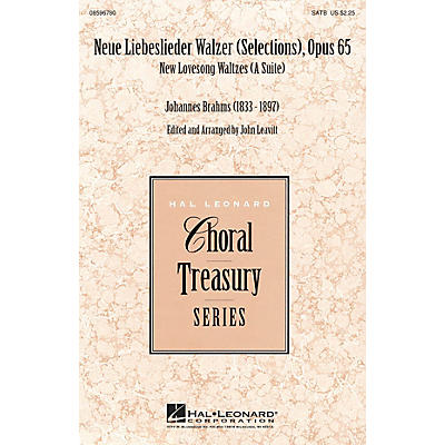 Hal Leonard Neue Liebeslieder Walzer (Selections), Opus 65 (New Lovesong Walzes (A Suite)) SATB arranged by John Leavitt