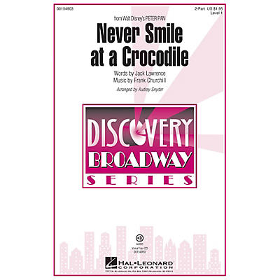 Hal Leonard Never Smile at a Crocodile (Discovery Level 1) VoiceTrax CD Arranged by Audrey Snyder