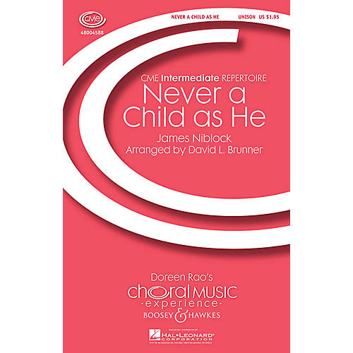 Boosey and Hawkes Never a Child as He (CME Intermediate) UNIS composed by James Niblock arranged by David Brunner