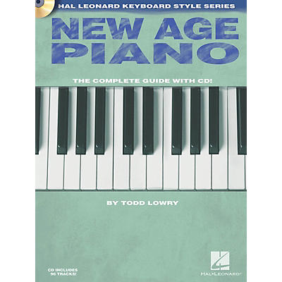 Hal Leonard New Age Piano Keyboard Instruction Series Softcover with CD Written by Todd Lowry