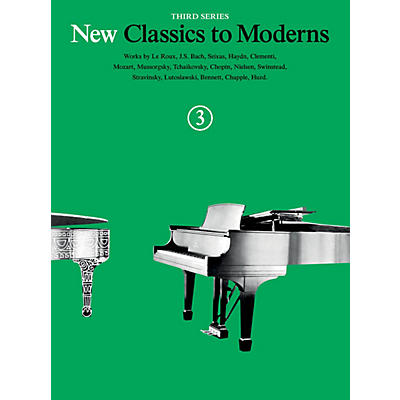 Music Sales New Classics to Moderns - Third Series (Book 3) Music Sales America Series Softcover