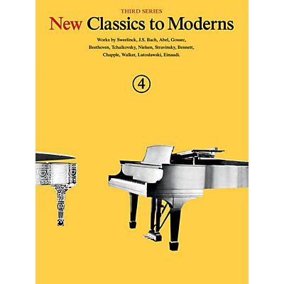 Music Sales New Classics to Moderns - Third Series (Book 4) Music Sales America Series Softcover