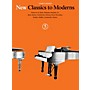 Music Sales New Classics to Moderns - Third Series (Book 5) Music Sales America Series Softcover