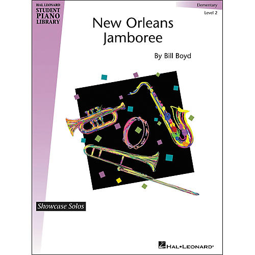 New Orleans Jamboree - Hal Leonard Student Piano Library Showcase Solos Level 2 - Elementary by Bill Boyd