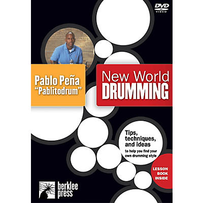 Berklee Press New World Drumming Instructional/Drum/DVD Series DVD Performed by Pablo Peña "Pablitodrum"