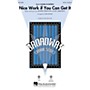 Hal Leonard Nice Work If You Can Get It ShowTrax CD Arranged by Mark Brymer