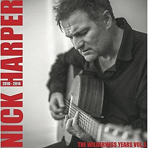 Nick Harper - Wilderness Years Vol 3
