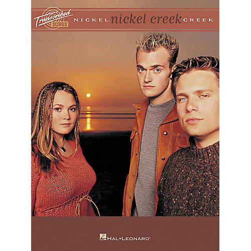 Hal Leonard Nickel Creek Guitar Tab Songbook