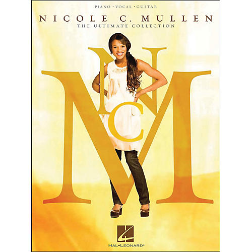 Hal Leonard Nicole C. Mullen The Ultimate Collection PVG