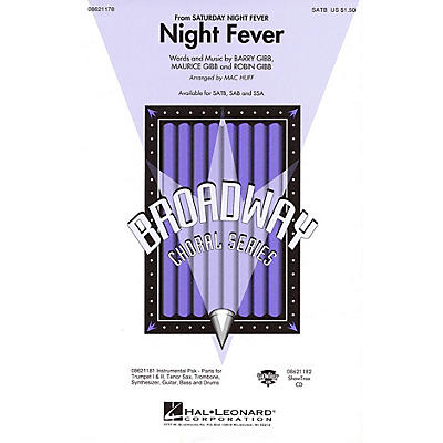Hal Leonard Night Fever (from Saturday Night Fever) Combo Parts by Bee Gees Arranged by Mac Huff