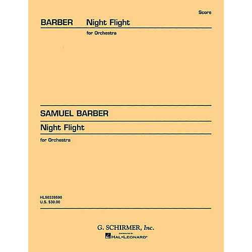 G. Schirmer Night Flight, Op. 19a (Study Score No. 105) Study Score Series Composed by Samuel Barber