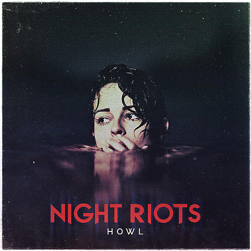 ALLIANCE Night Riots - Howl