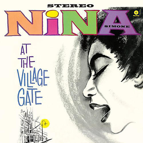 Alliance Nina Simone - At the Village Gate