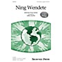 Shawnee Press Ning Wendete (Together We Sing Series) 3-PART MIXED A CAPPELLA arranged by Greg Gilpin