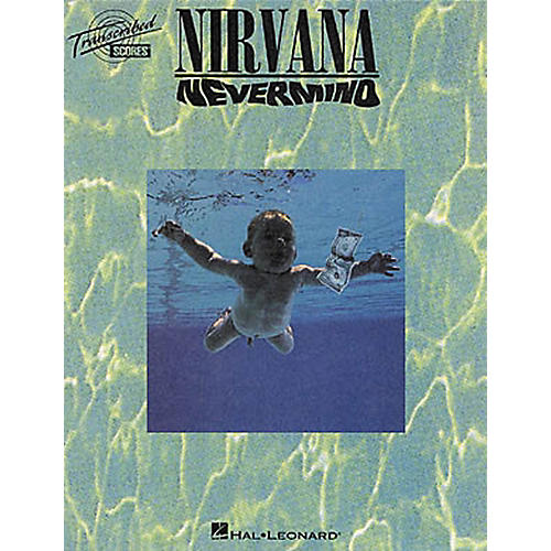 Nirvana - Nevermind Transcribed Score Book