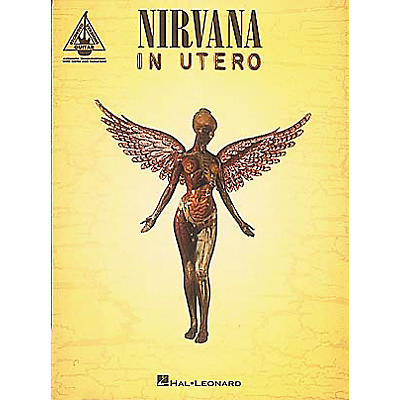 Hal Leonard Nirvana In Utero Guitar Tab Songbook
