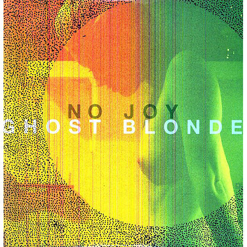 No Joy - Ghost Blonde