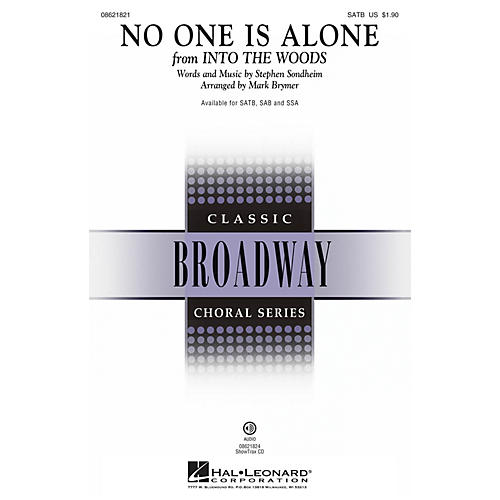 Hal Leonard No One Is Alone (from Into the Woods ) ShowTrax CD Arranged by Mark Brymer