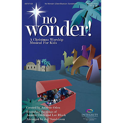 Integrity Music No Wonder! (A Christmas Worship Musical for Kids) Unison/2-Part Choral Book Arranged by Jeff Sandstrom