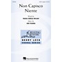 Hal Leonard Non Capisco Niente SATB a cappella composed by John Conahan