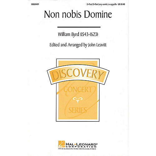 Hal Leonard Non Nobis Domine (2-Part/3-Part a cappella) 2 Part / 3 Part A Cappella arranged by John Leavitt