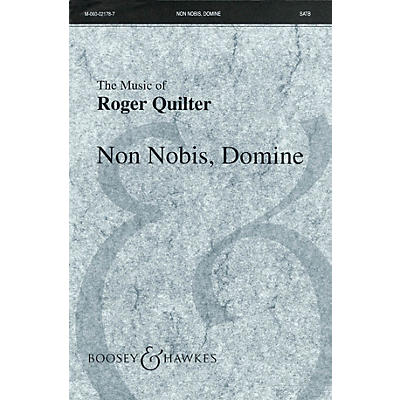 Boosey and Hawkes Non Nobis, Domine SATB composed by Roger Quilter