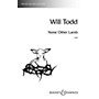 Boosey and Hawkes None Other Lamb SATB a cappella composed by Will Todd
