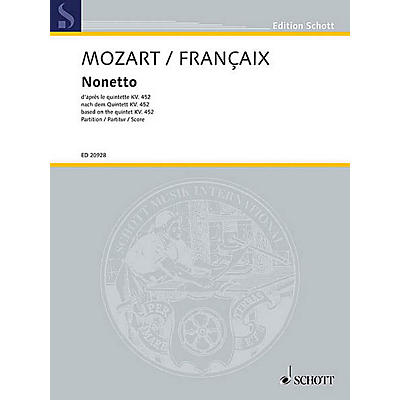 Schott Nonetto based on the Quintet KV 452 Schott Series Softcover Composed by Wolfgang Amadeus Mozart