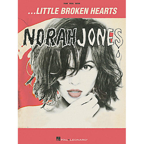 Norah Jones Little Broken Hearts Piano/Vocal/Guitar Songbook
