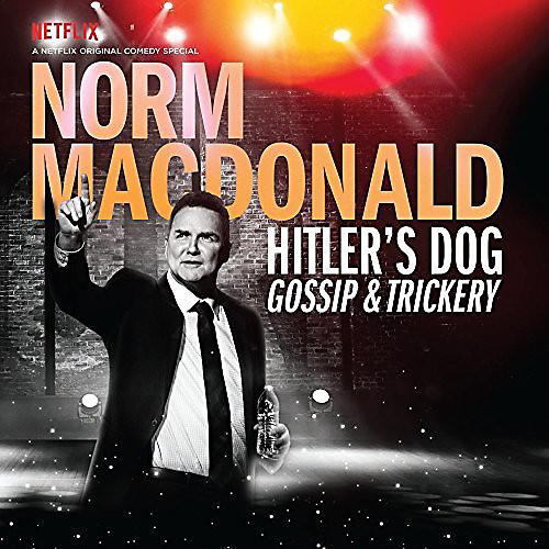 Norm MacDonald - Hitler's Dog, Gossip And Trickery