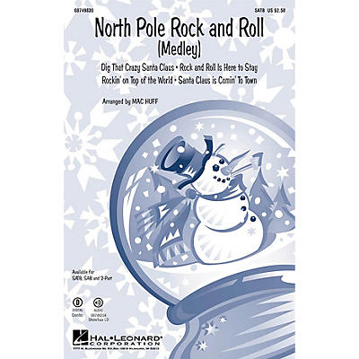 Hal Leonard North Pole Rock and Roll (Medley) 2-Part Arranged by Mac Huff