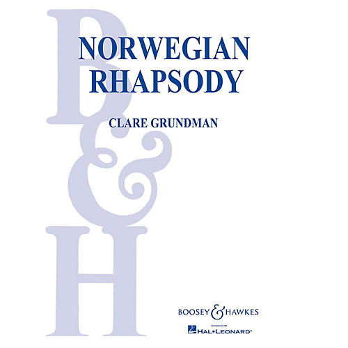 Boosey and Hawkes Norwegian Rhapsody Concert Band Composed by Clare Grundman